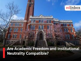 Are Academic Freedom and Institutional Neutrality Compatible?