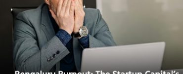 Bengaluru Burnout: The Startup Capital’s Raw Truth and the 12-Hour Workday Debate