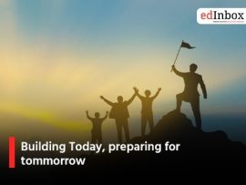 Building Today, preparing for tommorrow