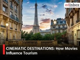 CINEMATIC DESTINATIONS: How Movies Influence Tourism