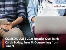 COMEDK UGET 2025 Results Out: Rank Cards Today, June 8; Counselling from June 9