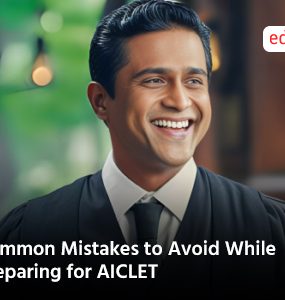 Common Mistakes to Avoid While Preparing for AICLET