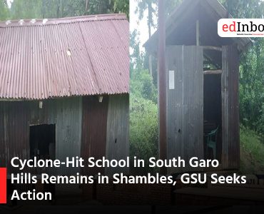 Cyclone-Hit School in South Garo Hills Remains in Shambles, GSU Seeks Action