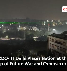 DRDO-IIT Delhi Places Nation at the Top of Future War and Cybersecurity