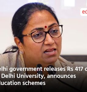 Delhi government releases Rs 417 crore to Delhi University, announces education schemes