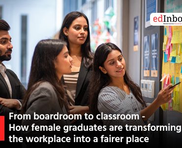 From boardroom to classroom - How female graduates are transforming the workplace into a fairer place
