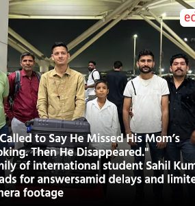 He Called to Say He Missed His Mom’s Cooking. Then He Disappeared." Family of international student Sahil Kumar pleads for answers amid delays and limited camera footage
