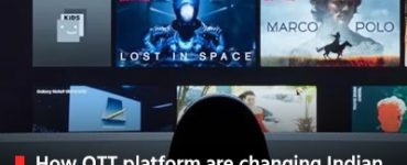 How OTT platform are changing Indian TV Screens (popcorn,pepsi,anytime,anywhere)