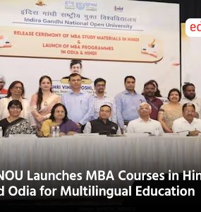 IGNOU Launches MBA Courses in Hindi and Odia for Multilingual Education