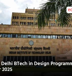 IIT Delhi BTech in Design Programme for 2025