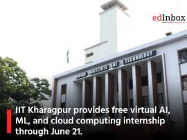 IIT Kharagpur provides free virtual AI, ML, and cloud computing internship through June 21.