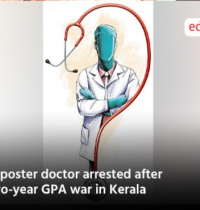 Imposter doctor arrested after two-year GPA war in Kerala