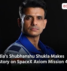 India’s Shubhanshu Shukla Makes History on SpaceX Axiom Mission 4