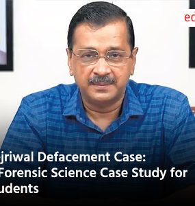 Kejriwal Defacement Case: A Forensic Science Case Study for Students