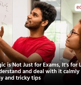 Logic is Not Just for Exams, It's for Life- understand and deal with it calmly with easy and tricky tips