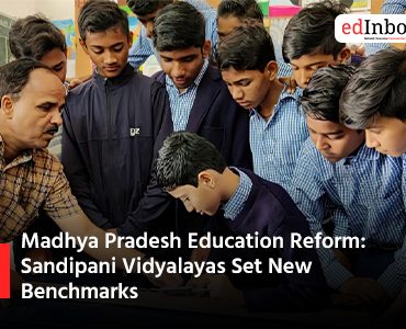Madhya Pradesh Education Reform: Sandipani Vidyalayas Set New Benchmarks