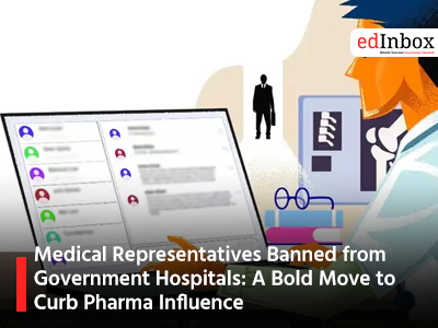 Medical Representatives Banned from Government Hospitals: A Bold Move to Curb Pharma Influence