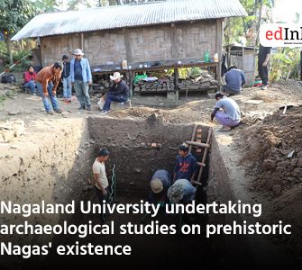 Nagaland University undertaking archaeological studies on prehistoric Nagas' existence