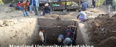 Nagaland University undertaking archaeological studies on prehistoric Nagas' existence