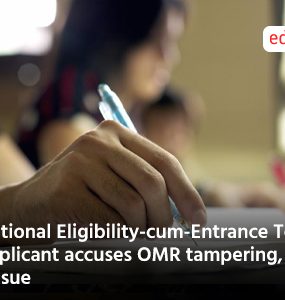 National Eligibility-cum-Entrance Test applicant accuses OMR tampering, to sue