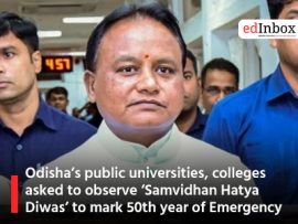 Odisha’s public universities, colleges asked to observe ‘Samvidhan Hatya Diwas’ to mark 50th year of Emergency