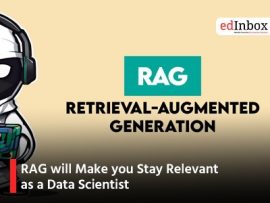 RAG will Make you Stay Relevant as a Data Scientist
