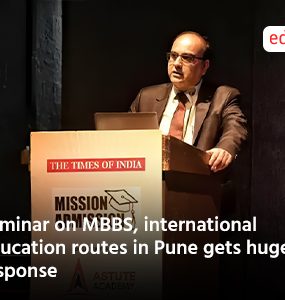 Seminar on MBBS, international education routes in Pune gets huge response