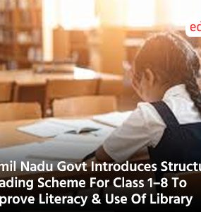 Tamil Nadu Govt Introduces Structured Reading Scheme For Class 1–8 To Improve Literacy & Use Of Library