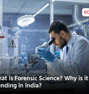 What is Forensic Science? Why is it Trending in India?
