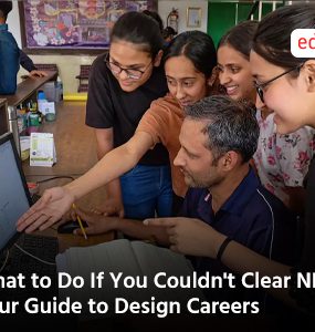 What to Do If You Couldn't Clear NIFT: Your Guide to Design Careers