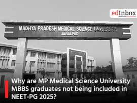 Why are MP Medical Science University MBBS graduates not being included in NEET-PG 2025?
