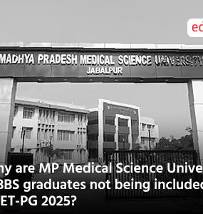 Why are MP Medical Science University MBBS graduates not being included in NEET-PG 2025?