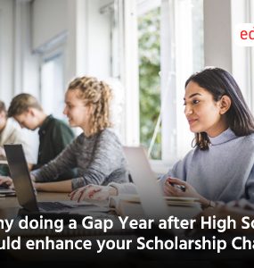 Why doing a Gap Year after High School could enhance your Scholarship Chances