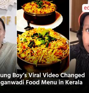Young Boy’s Viral Video Changed Anganwadi Food Menu in Kerala