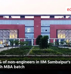 49% of non-engineers in IIM Sambalpur's fresh MBA batch