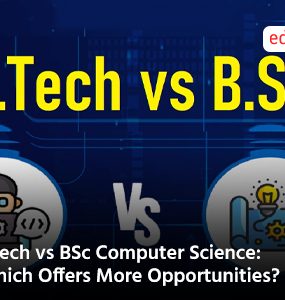 BTech vs BSc Computer Science: Which Offers More Opportunities?