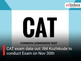 CAT exam date out: IIM Kozhikode to conduct Exam on Nov 30th