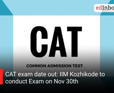 CAT exam date out: IIM Kozhikode to conduct Exam on Nov 30th