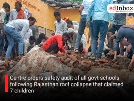 Centre orders safety audit of all govt schools following Rajasthan roof collapse that claimed 7 children