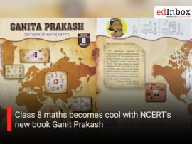 Class 8 maths becomes cool with NCERT's new book Ganit Prakash