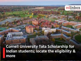Cornell University Tata Scholarship for Indian students; locate the eligibility & more