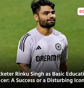 Cricketer Rinku Singh as Basic Education Officer: A Success or a Disturbing Icon?
