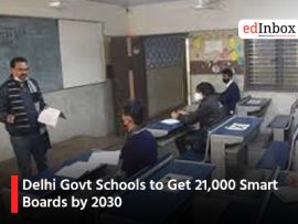 Delhi Govt Schools to Get 21,000 Smart Boards by 2030