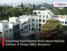 Everything You'd Want to Know about National Institute of Design (NID), Bengaluru