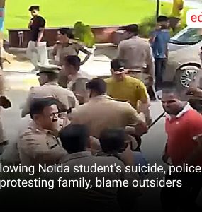 Following Noida student's suicide, police beat up protesting family, blame outsiders