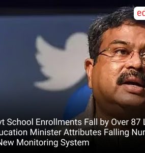 Govt School Enrollments Fall by Over 87 Lakh: Education Minister Attributes Falling Number to New Monitoring SystemGovt School Enrollments Fall by Over 87 Lakh: Education Minister Attributes Falling Number to New Monitoring System