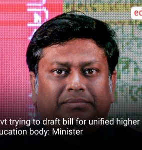 Govt trying to draft bill for unified higher education body: Minister