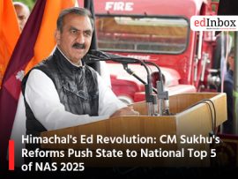 Himachal's Ed Revolution: CM Sukhu's Reforms Push State to National Top 5 of NAS 2025
