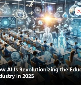 How AI Is Revolutionizing the Education Industry in 2025