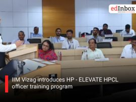 IIM Vizag introduces HP - ELEVATE HPCL officer training program